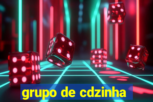 grupo de cdzinha